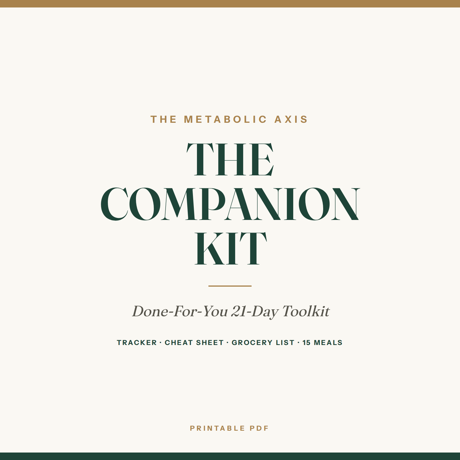 The Metabolic Axis — Companion Kit (Done-For-You 21-Day Toolkit)